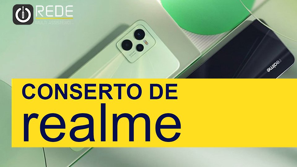 Assistência Técnica Celular Realme