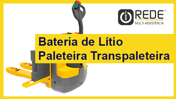 Assistência Técnica de Bateria para Paleteira Elétrica